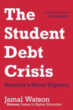 The Student Debt Crisis by Jamal Watson (Author), Al Sharpton (Foreword by)